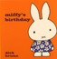 Miffy's Birthday