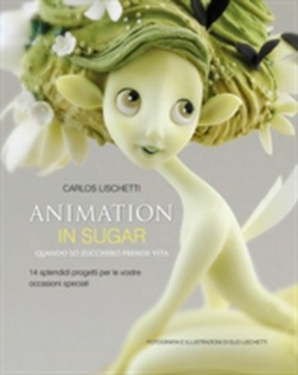 Animation in Sugar: Quando Lo Zucchero Prende Vita