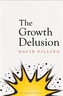 The Growth Delusion