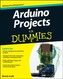 Arduino Projects For Dummies