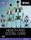 BTEC First Award Health and Social Care Student Book