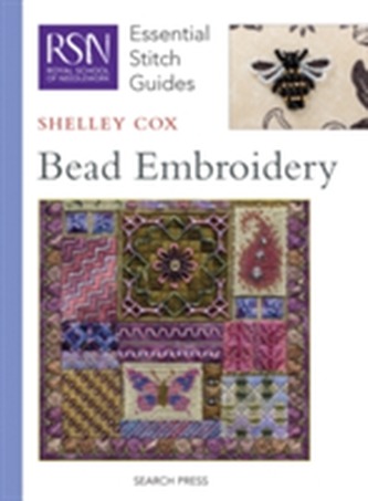 RSN Essential Stitch Guides: Bead Embroidery