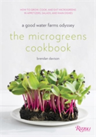 The Microgreens Cookbook