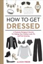How To Get Dressed