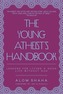 The Young Atheist's Handbook