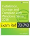 Exam Ref 70-740 Installation, Storage and Compute with Windows Server 2016