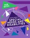 A Quick Guide to Special Needs and Disabilities