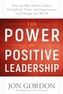The Power of Positive Leadership
