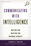 Communicating with Intelligence