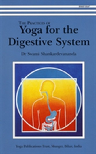 Practices of Yoga for the Digestive System