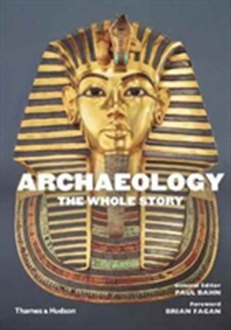  Archaeology: The Whole Story