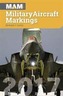 Military Aircraft Markings