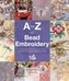 A-Z of Bead Embroidery
