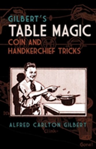 Gilbert's Table Magic