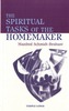 The Spiritual Tasks of the Homemaker