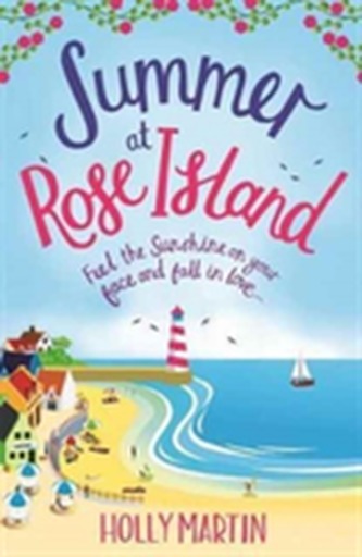 Summer at Rose Island