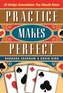 Practice Makes Perfect