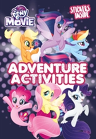 My Little Pony Movie: Activity Book with Stickers