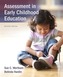 Assessment in Early Childhood Education