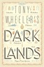 Tony Wheeler's Dark Lands