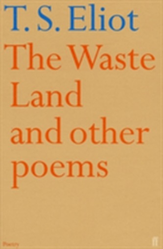 The Waste Land and Other Poems