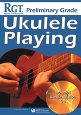 RGT Preliminary Grade Ukulele Playing