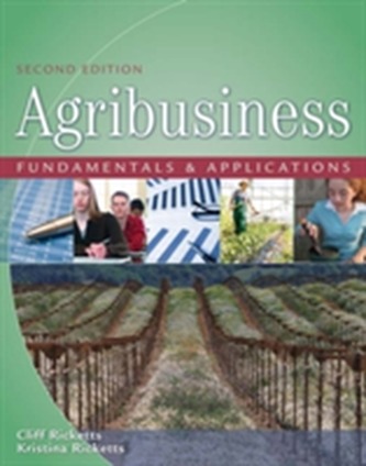 Agribusiness Fundamentals and Applications