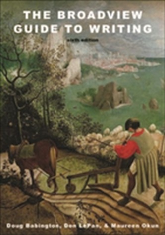 The Broadview Guide to Writing
