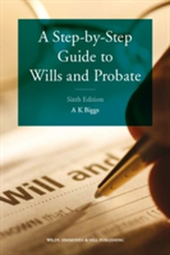 A Step-by-Step Guide to Wills and Probate