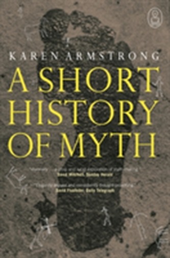 A Short History Of Myth
