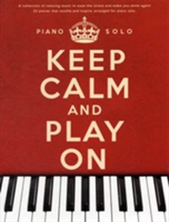 Keep Calm and Play on