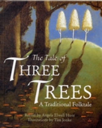 The Tale of Three Trees