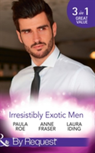 Irresistibly Exotic Men
