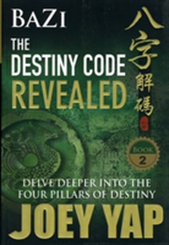 Bazi the Destiny Code Revealed