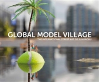 The Global Model Village