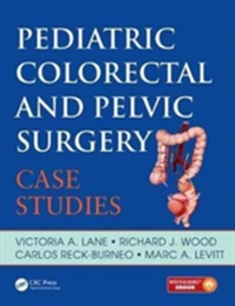 Pediatric Colorectal and Pelvic Surgery