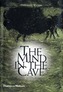 Mind in the Cave