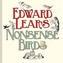 Edward Lear's Nonsense Birds