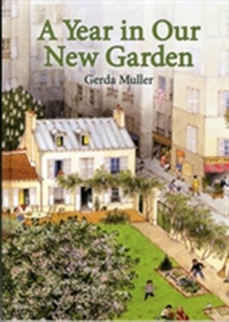 A Year in Our New Garden