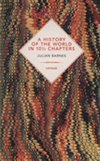A History Of The World In 10 1/2 Chapters (Vintage Past)