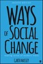Ways of Social Change
