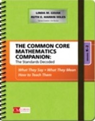The Common Core Mathematics Companion: The Standards Decoded, Grades K-2
