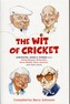 The Wit of Cricket