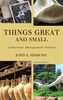 Things Great and Small