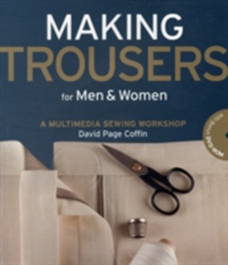 Making Trousers for Men & Women