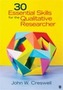 30 Essential Skills for the Qualitative Researcher