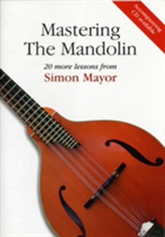 Mastering The Mandolin