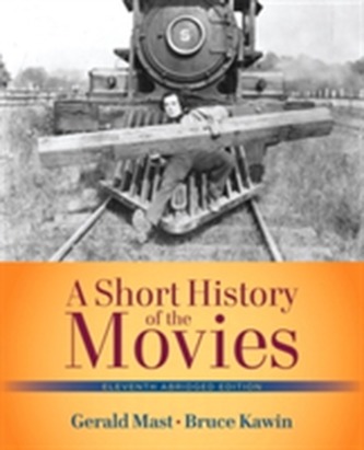 Short History of the Movies, A  , Abridged Edition
