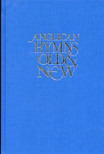 Anglican Hymns Old and New