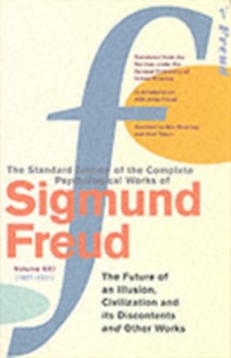 Complete Psychological Works Of Sigmund Freud, The Vol 21